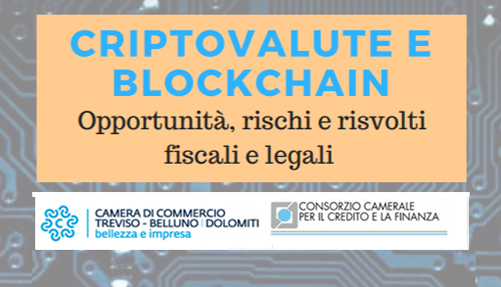 Seminario Criptovalute Blockchain. Ma che cosa sono le criptovalute?  Come funzionano? Treviso, 15 giugno 2018