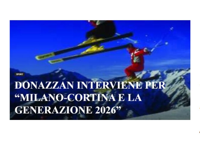Donazzan speaks for Milan – Cortina and Generation 2026