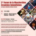 Locandina-sul-secondo-forum-delle-mascherate-arcaiche-dolomitiche-della-Val-diFassa-Dolomiti-Bellunesi-Carnia-con-programma-evento-foto-delle-maschere-di-carnevale-e-disposizione-loghi-istituzionali