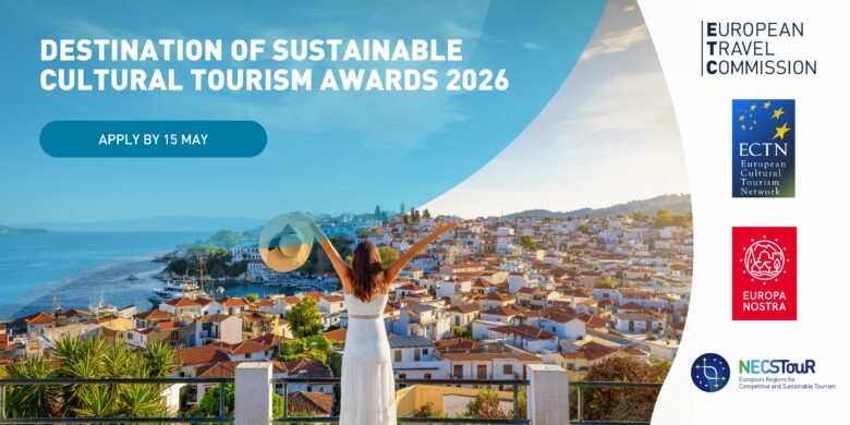 Locandina ECTN Awards. Destination of sustainable cultural tourism awards 2026. Europa Nostra, the European Cultural Tourism Network (ECTN), European Travel Commission, NECSTouR