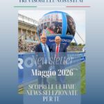 Format con newsletter che ogni mese cambia con la foto di copertina e la scritta del mese. Newsletter Maggio 2026 Scopri le news selezionate per te . Dietro la foto del Presidente Pozza e del Prof. Ascani a Milano dietro sullo sfondo la mongolfiera e l'arena di Milano Format con newsletter che ogni mese cambia con la foto di copertina e la scritta del mese. Newsletter Maggio 2026 Scopri le news selezionate per te . Dietro la foto del Presidente Pozza e del Prof. Ascani a Milano dietro sullo sfondo la mongolfiera e l'arena di Milano